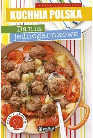 Kuchnia polska. Dania jednogarnkowe