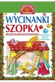 Wycinanki. Szopka bo�onarodzeniowa