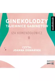 Audiobook Ginekolodzy. Tajemnice gabinet�w CD