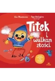Titek i wulkan z�o�ci