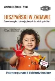 Hiszpa�ski w zabawie Scenariusze gier