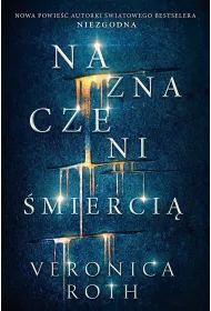 Naznaczeni mierci. Tom 1