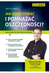 Samo Sedno - Jak inwestowa� i pomna�a� oszcz�dno�ci?