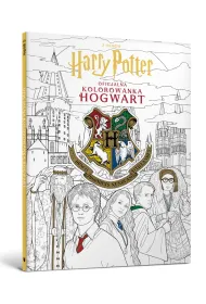 Harry Potter. Oficjalna kolorowanka. Hogwart