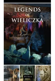 Legends of Wieliczka