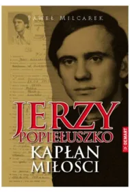 Z�o dobrem zwyci�aj. Droga ksi�dza Jerzego