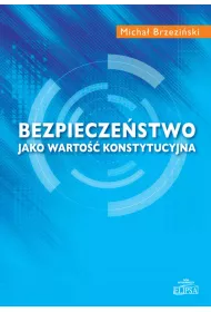 Bezpiecze�stwo jako warto�� konstytucyjna