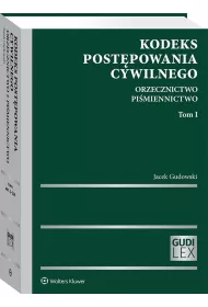 Kodeks post�powania cywilnego Tom 1 Orzecznictwo Pi�miennictwo 2020