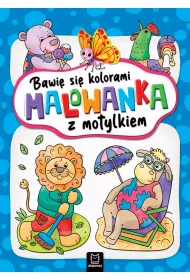 BAWI� SI� KOLORAMI. MALOWANKA Z MOTYLKIEM