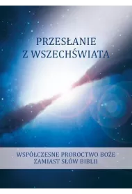Przes�anie z Wszech�wiata. Tom 3