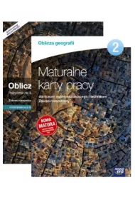 Pakiet Oblicza geografii 2. Podr�cznik i Maturalne karty pracy dla liceum og�lnokszta�c�cego i technikum. Zakres rozszerzony. Szko�y ponadgimnazjalne