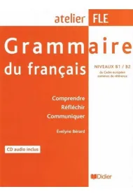 Grammaire du francais niveaux B1/B2 + CD