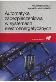 Automatyka zabezpieczeniowa w systemach elektroenergetycznych
