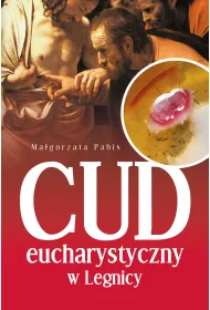 Cud Eucharystyczny w Legnicy