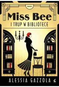 Miss Bee i trup w bibliotece. Miss Bee. Tom 1