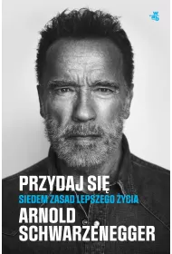Przydaj si�. Siedem zasad lepszego �ycia