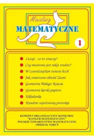 Miniatury matematyczne. Cz 1