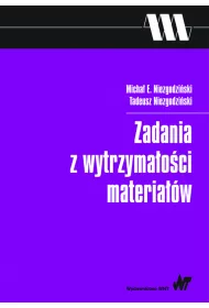 Zadania z wytrzyma�o�ci materia��w