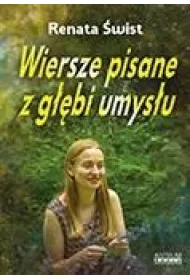 Wiersze pisane z g��bi umys�u