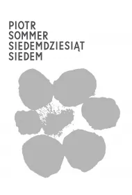 Siedemdziesit siedem