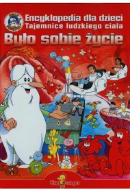 By�o sobie �ycie - Encyklopedia dla dzieci+DVD