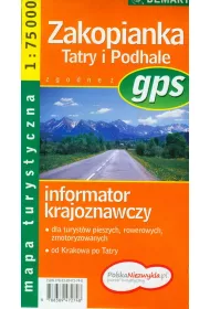 Zakopianka tatry i podhale informator krajoznawczy 1:75 000