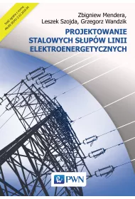 Projektowanie stalowych s�up�w linii elektroenergetycznych
