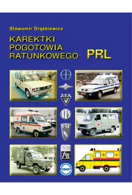 Karetki pogotowi ratunkowego PRL