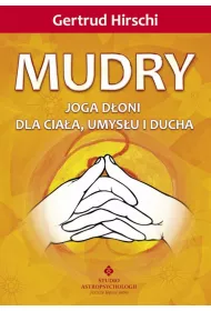 Mudry joga doni dla ciaa umysu i ducha