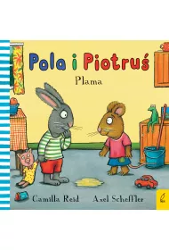 Plama. Pola i Piotru�
