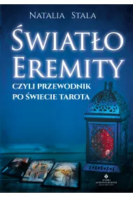 �wiat�o Eremity, czyli przewodnik po �wiecie Tarota