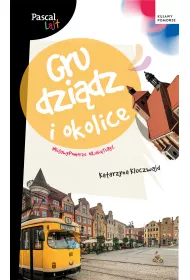 Grudzi�dz i okolice. Pascal Lajt