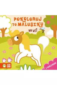 Na wsi. Pokoloruj to maluszku