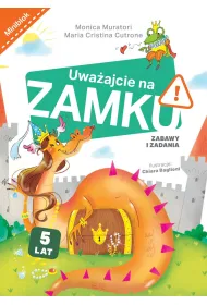 Uwa�ajcie na zamku. Zabawy i zadania