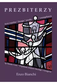 Prezbiterzy. �ycie wsp�lne, liturgia, parafia..