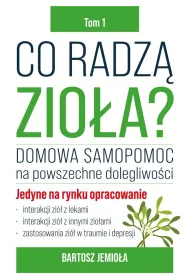 Co radz� zio�a? Tom 1