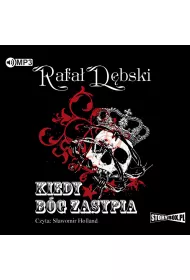 Audiobook Kiedy B�g zasypia CD