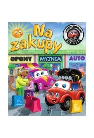 Na zakupy. Samochodzik Franek