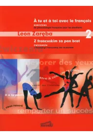 Z Francuskim za Pan Brat cz. 2 �wiczenia z Frazeologii Francuskiej dla student�w