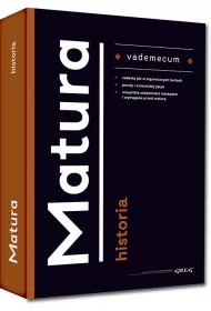 Vademecum. Matura 2022. Historia