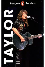 Taylor Swift. Penguin Readers Level 1 wer. angielska