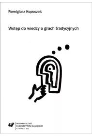 Wst�p do wiedzy o grach tradycyjnych