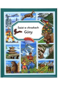 �wiat w obrazkach. G�ry