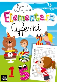 Elementarz. Cyferki. Pisanie i wyklejanie