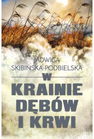 W krainie d�b�w i krwi