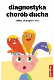 Diagnostyka chor�b ducha