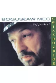 Bogus�aw Mec: The Best Of- Jej Portret CD
