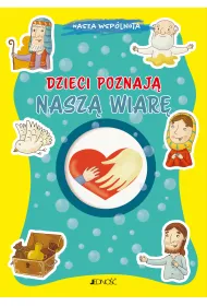 Dzieci poznaj� nasz� wiar�