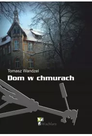 Dom w chmurach