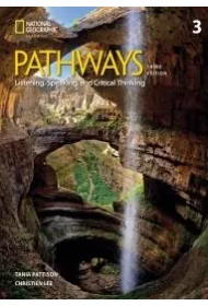 Pathways 3rd Edition 3. Listening, Speaking, and Critical Thinking: Split Edition A with the Spark platform